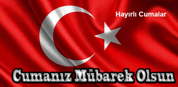 türk bayraklı cuma mesajı 